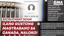 Ilang gustong mag-trabaho sa Canada, nabiktima ng recruitment scam! | GMA News Feed