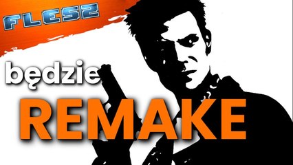 Remake Max Payne zapowiedziany! FLESZ 7 kwietnia 2022