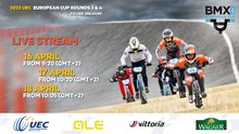 2022 UEC BMX EUROPEAN CUP Rounds 3 & 4
