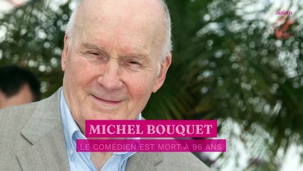 Le comédien Michel Bouquet est mort à l’âge de 96 ans