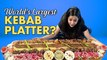 3 ft. LONG KEBAB PLATTER| India’s Biggest Platter | Food Challenge