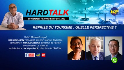 HardTalk : Reprise du tourisme : Quelle perspective ?