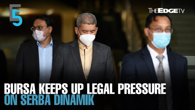 EVENING 5: Bursa Malaysia files contempt proceedings against Serba Dinamik