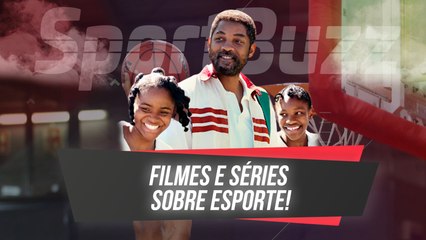 KING RICHARD E MAIS: 6 FILMES E SÉRIES SOBRE ESPORTE PARA MARATONAR (2022)