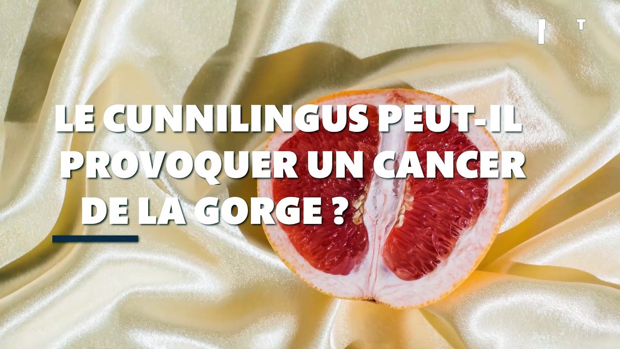 Le cunnilingus peut-il provoquer un cancer de la gorge ?