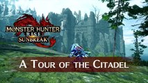 Monster Hunter Rise: Sunbreak - A Tour of the Citadel