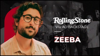 ZEEBA CONVIDA PEDRO CALAIS, MARI NOLASCO E MAIS ARTISTAS PARA SHOW | ROLLING STONE VAI AO BACKSTAGE (2022)