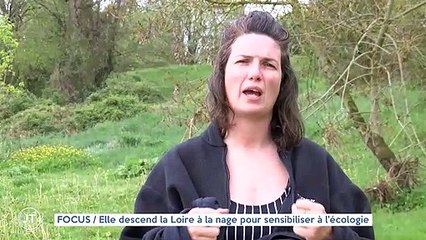 FOCUS : Elle descend la Loire à la nage pour sensibiliser à l'écologie