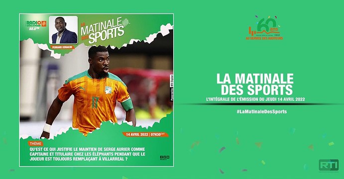 Matinale Des Sports du 14 avril 2022 par Fernand Kouakou [ Radio Côte d'Ivoire ]