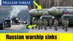 Russian warship sunk by Ukraine missile ? | nuclear threat on Finland  Sweden & NATO by Russia