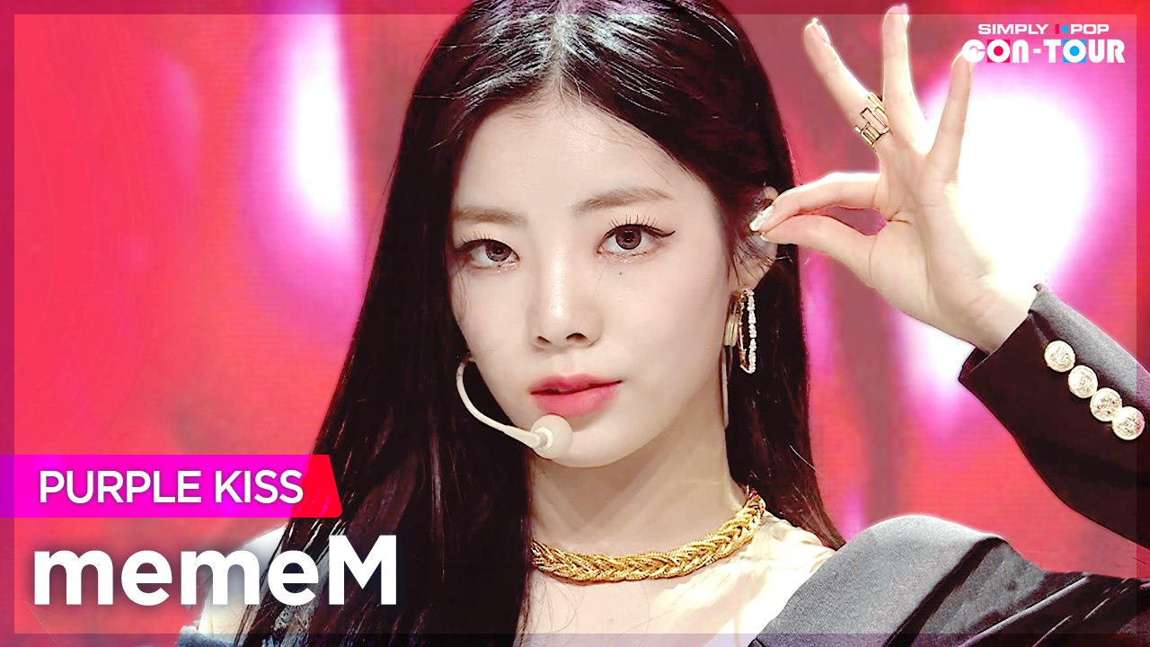 [Simply K-Pop CON-TOUR] PURPLE KISS (퍼플키스) - memeM (맴맴) _ Ep.515