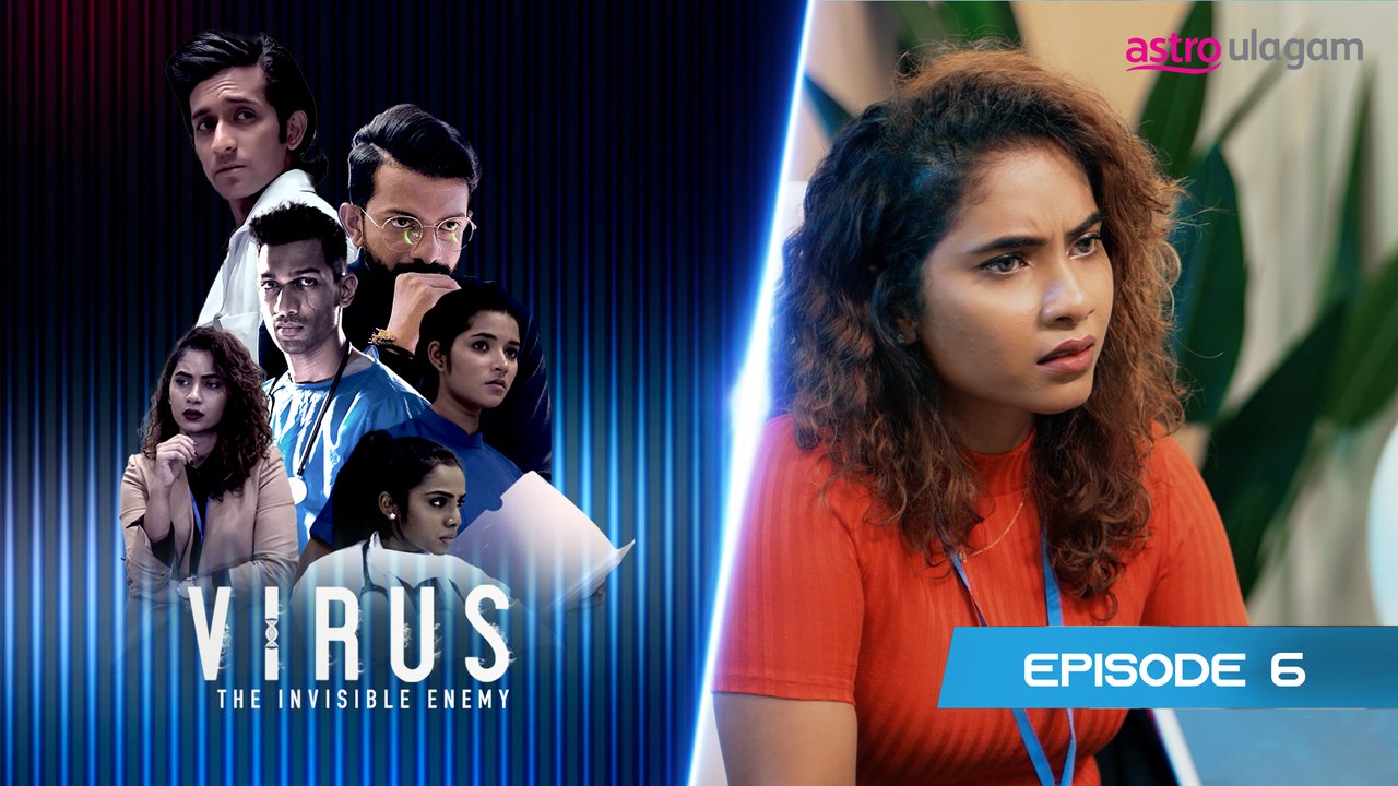 Virus | Episode 6 Preview
