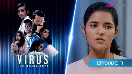 Virus | Episode 7 Preview