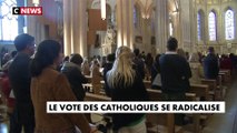 Le vote des Catholiques se radicalise