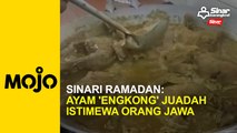 Sinari Ramadan: Ayam 'engkong' juadah istimewa orang Jawa