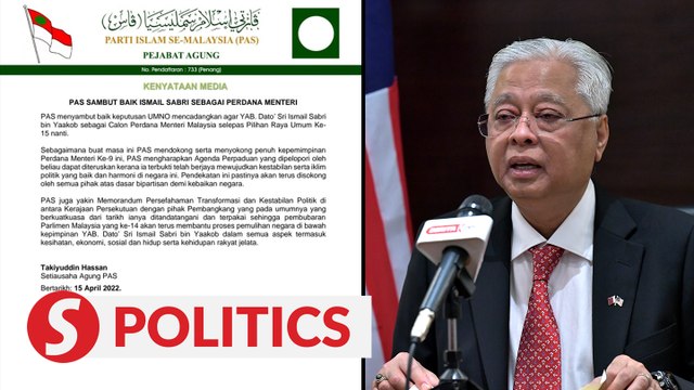 PAS backs Umno's choice of Ismail Sabri as post-GE15 PM