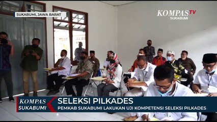 Pemkab Sukabumi Lakukan Uji Kompetensi Seleksi Pilkades