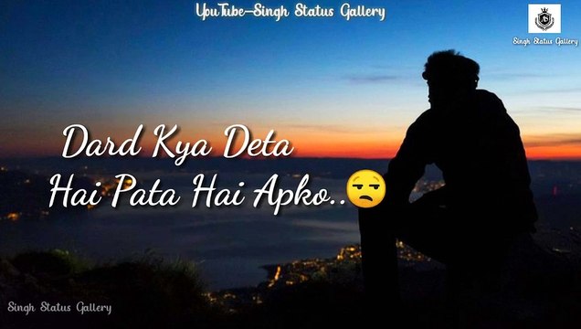 Pyaar Dard Nahi Deta Yaar Status | Heart❤touching Lines | Sad Status Chintan Rachh | Singh Status Gallery