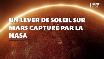 Un lever de soleil sur Mars capturé par la NASA