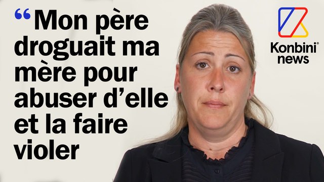 Son père a drogué sa mère afin de la violer et laisser d’autres hommes profiter d'elle pendant 10 ans
