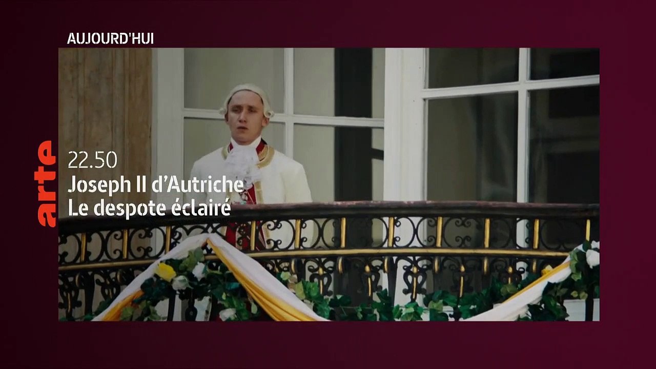 Joseph II d’Autriche, le despote éclairé - 15 avril