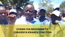 Chama cha Mashinani to join Kenya Kwanza Coalition