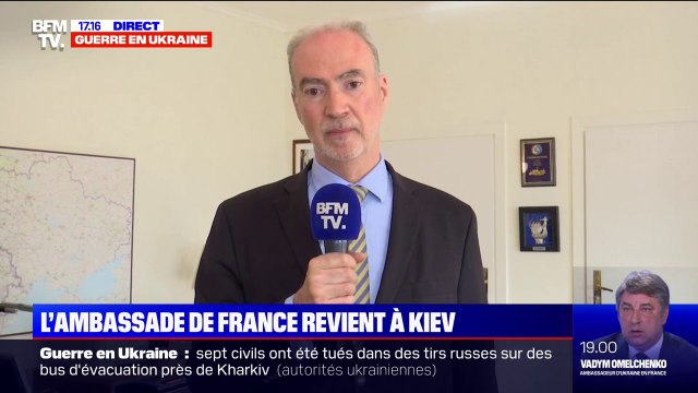 Retour de l'ambassade de France à Kiev: Cela signifie que les conditions de sécurité sont réunies , affirme l'ambassadeur