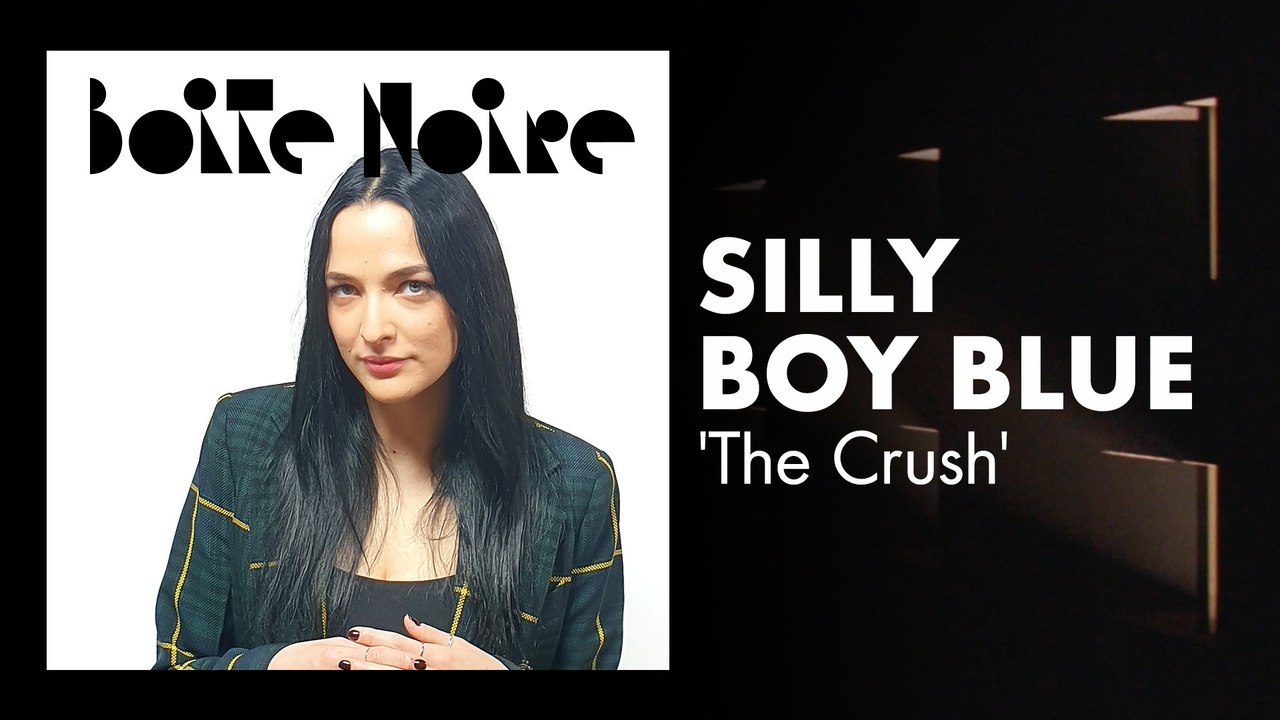 Silly Boy Blue (The Crush) Boite Noire Vidéo Dailymotion