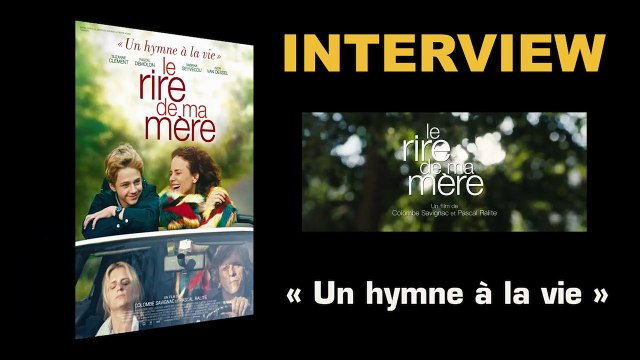 Le Rire de ma mère : Un hymne à la vie selon Pascal Demolon