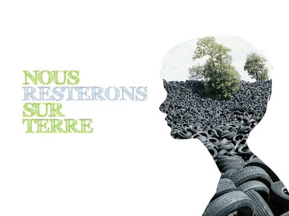 Nous resterons sur Terre Teaser (2) VF