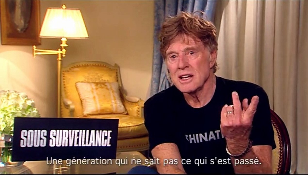 Robert Redford Interview : Sous surveillance