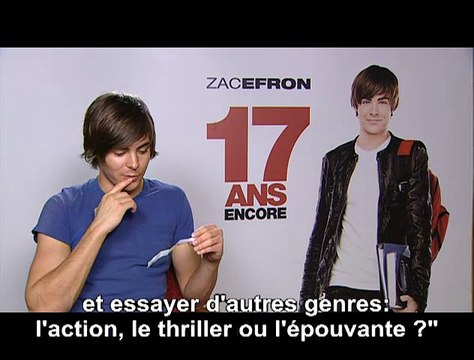 Zac Efron Interview 3: 17 ans encore