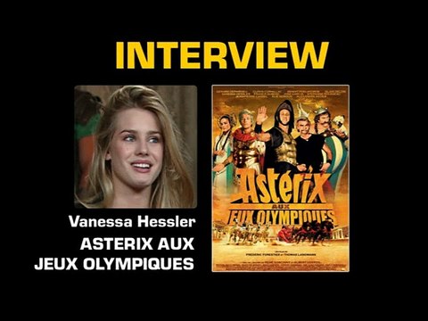 Vanessa Hessler Interview : Astérix aux Jeux Olympiques