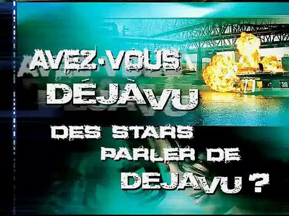 Déjà Vu Reportage VF