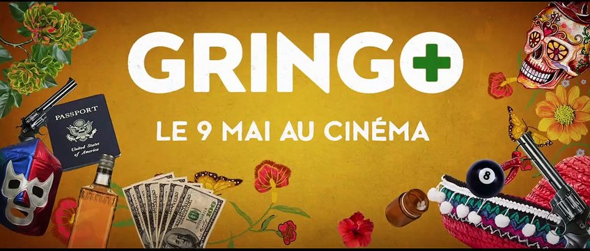 Gringo Bande-annonce VO
