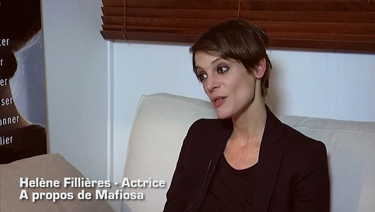 Hélène Fillières Interview 2: Mafiosa