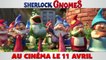 Sherlock Gnomes Bande-annonce finale VF
