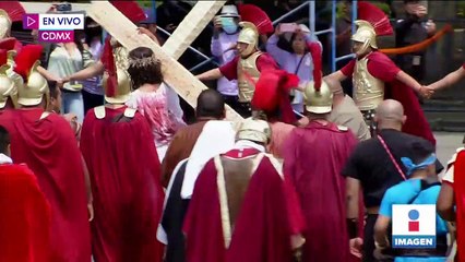 Volvió la Pasión de Cristo en Iztapalapa; así se vive