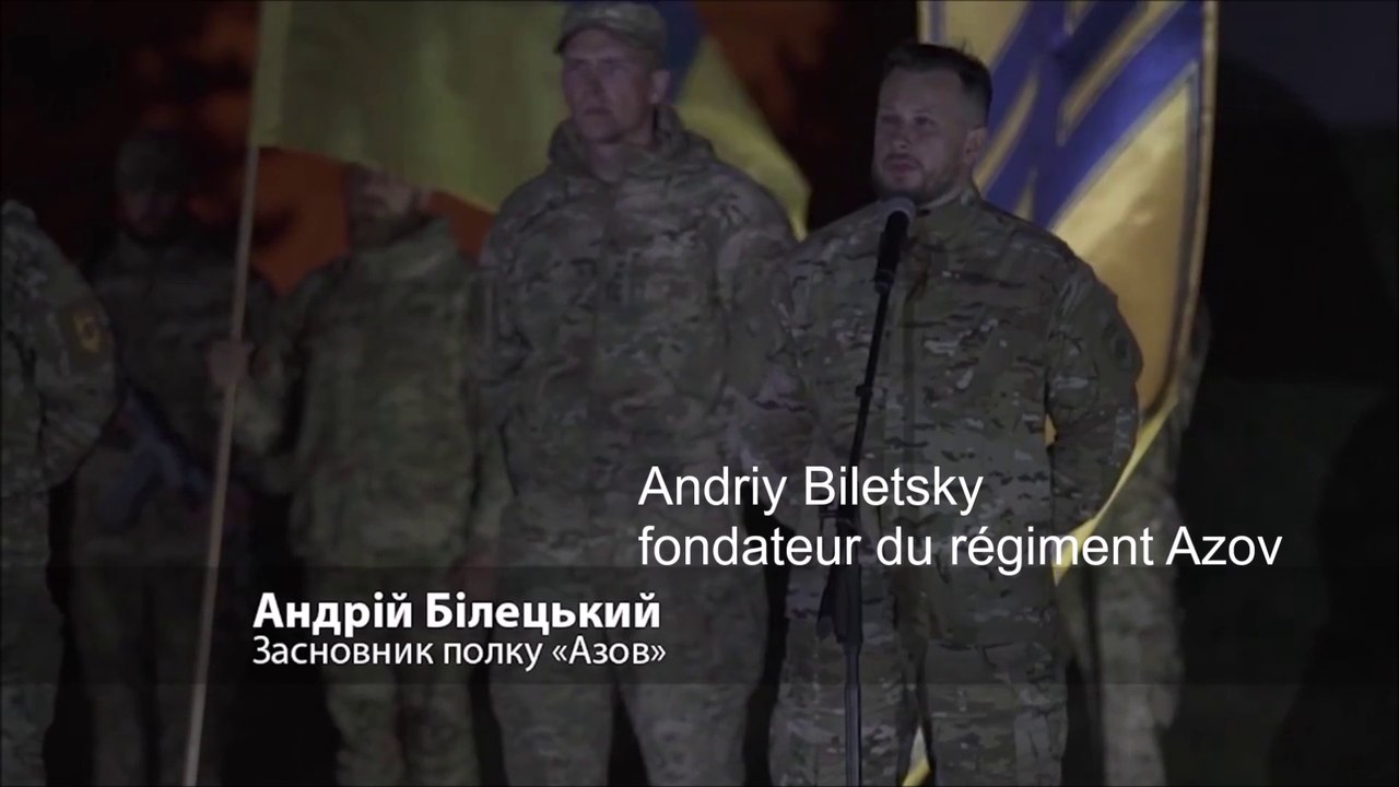 Régiment Azov : du néonazi Andriy Biletsky à Volodymyr Zelensky en passant par Denis Prokopenko et Ihor Kolomoisky