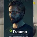 Trauma : la série thriller française de 13ème Rue vue par Guillaume Labbé