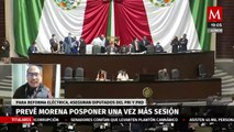 Morena prevé posponer una vez más sesión para reforma eléctrica: diputados del PRI y PRD