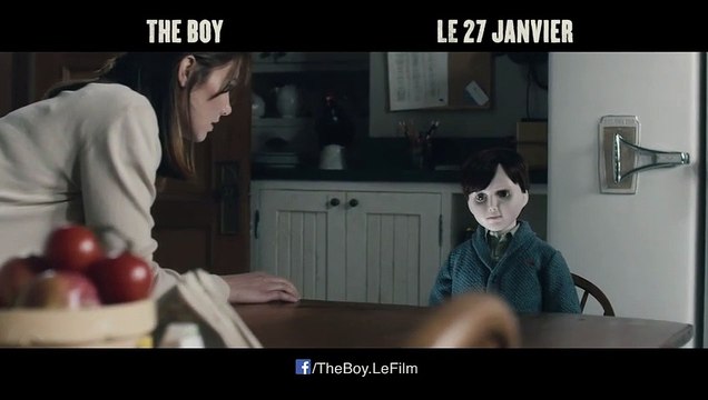 The Boy - EXTRAIT VF Mange !