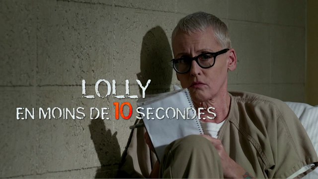 Orange Is The New Black - TEASER VF Lolly en moins de 10 secondes