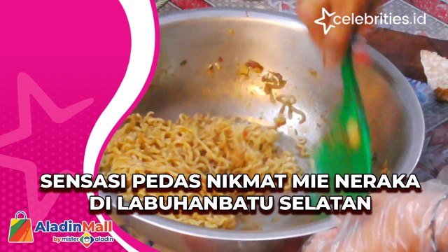Sensasi Pedas Nikmat Mie Neraka di Labuhanbatu Selatan