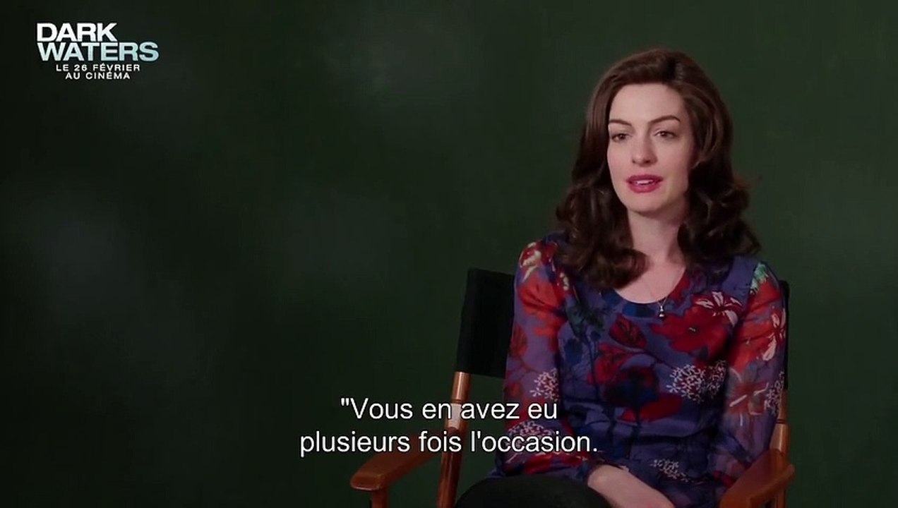Dark Waters BONUS VO "Robert Billot vu par Anne Hathaway"