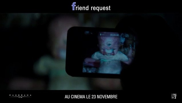 Friend Request EXTRAIT VOST Dans le noir