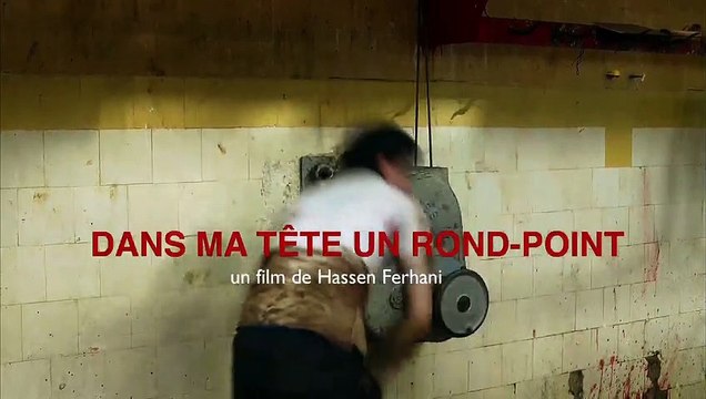 Dans ma tête un rond point Bande-annonce VO