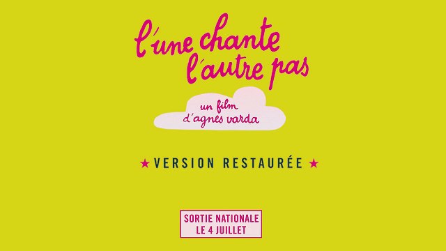 L'une chante, l'autre pas EXTRAIT Mon corps est à moi