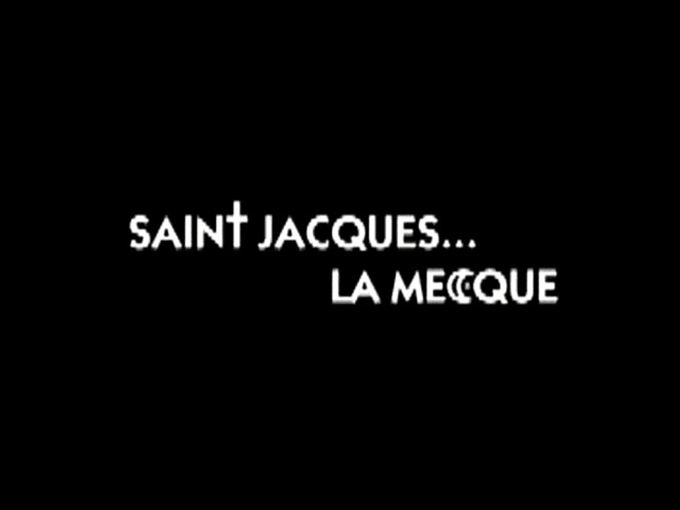Saint-Jacques... La Mecque Teaser (2) VF