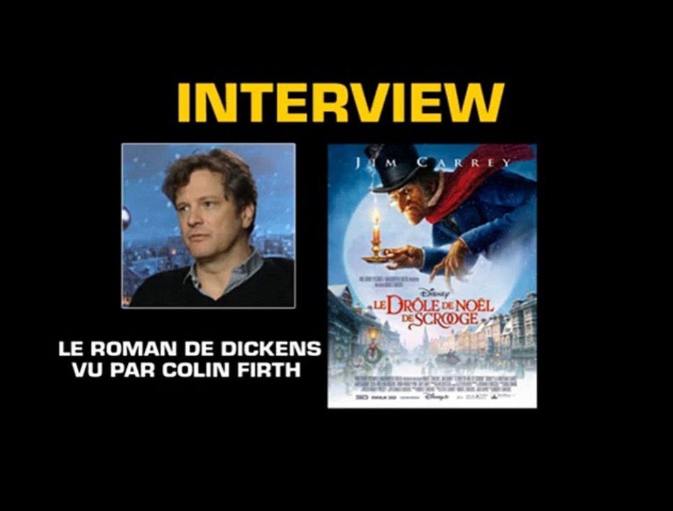 Colin Firth Interview 4: Le Drôle de Noël de Scrooge